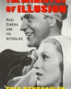 Ministry of Illusion: Nazi Cinema and Its Afterlife