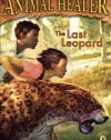 The Last Leopard (Legend of the Animal Healer)