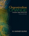 Organization Change: Theory and Practice (Foundations for Organizational Science series)