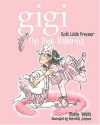 The Pink Ballerina (Gigi, God's Little Princess)