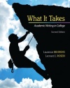 What it Takes: Academic Writing in College (2nd Edition)