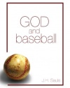 God and Baseball