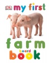 My First Farm Board Book (My 1st Board Books)