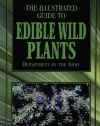 The Illustrated Guide to Edible Wild Plants