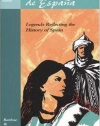 Leyendas de Espana: Legends Reflecting the History of Spain (Spanish Edition)