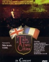 Tale Of Two Cities: Live In Concert