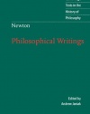 Isaac Newton: Philosophical Writings (Cambridge Texts in the History of Philosophy)