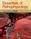 Essentials of Pathophysiology: Concepts of Altered Health States