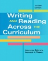 Writing and Reading Across the Curriculum (12th Edition)