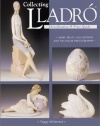 Collecting Lladro : Price & Identification Guide