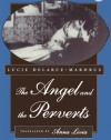 The Angel and the Perverts (Cutting Edge: Lesbian Life & Literature)