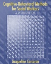 Cognitive-Behavioral Methods: A Workbook for Social Workers
