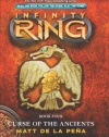 Infinity Ring Book 4: Curse of the Ancients