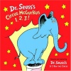 Dr. Seuss's Circus McGurkus 1,2,3! Cloth Book (Dr. Seuss Nursery Collection)