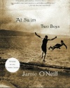 At Swim, Two Boys: A Novel