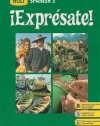 ¡Expresate!: Spanish 3