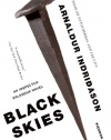 Black Skies: An Inspector Erlendur Novel