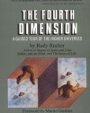 The Fourth Dimension: A Guided Tour of the Higher Universes