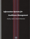 Information Systems for Healthcare Management, Sixth Edition