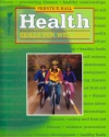 Prentice Hall Health: Skills for Wellness