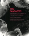 The Fantastic: A Structural Approach to a Literary Genre (Cornell Paperbacks)