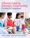 A Resource Guide for Elementary School Teaching: Planning for Competence (7th Edition)