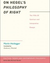 On Hegel's Philosophy of Right: The 1934-35 Seminar and Interpretive Essays (Political Theory and Contemporary Philosophy)