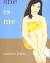 She Is Me: A Novel