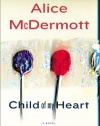Child of My Heart: A Novel
