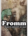 Marx's Concept of Man (Continuum Impacts)