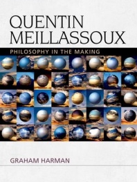Quentin Meillassoux: Philosophy in the Making (Speculative Realism EUP)