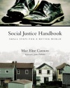 Social Justice Handbook: Small Steps for a Better World (Bridgeleader Books)