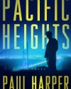 Pacific Heights: A Novel (Marten Fane)