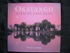 Okavango Africa's Last Eden