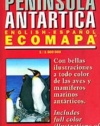 Antarctic Peninsula Antartica - Ecomapa (English/Spanish Edition)