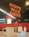 Hope Was Here (Newbery Honor Book)