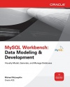 MySQL Workbench: Data Modeling & Development (Oracle Press)