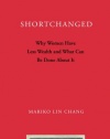 Shortchanged: Why Women Have Less Wealth and What Can Be Done About It