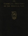 The Carmelite Directory of the Spiritual Life