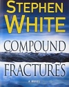 Compound Fractures (Dr. Alan Gregory Novels)
