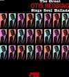 The Great Otis Redding Sings Soul Ballads (180 Gram Vinyl)