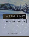 The Gold Coast: Three Californias (Wild Shore Triptych)