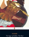 The Anger of Achilles: The Iliad (Penguin Classics)