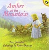 Amber on the Mountain (Picture Puffin Books)