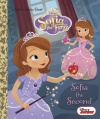 Sofia the Second (Disney Junior: Sofia the First) (Little Golden Book)