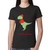 Snowplow Trex Dinosaur Funny Arms Graphic T Shirts Women
