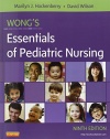 Wong's Essentials of Pediatric Nursing, 9e