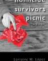 Homicide Survivors Picnic and Other Stories