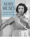Mary Wickes: I Know I've Seen That Face Before (Hollywood Legends Series)