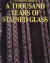 Thousand Years of Stained Glass